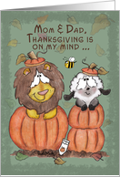 Thanksgiving for Mom and Dad- Lion and Lamb in Pumpkins card