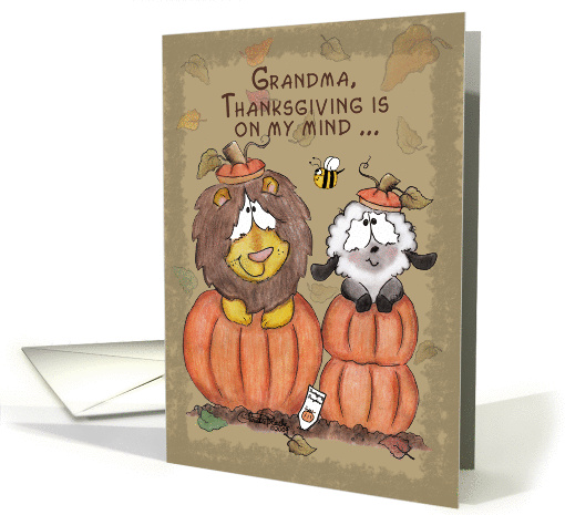 Thanksgiving for Grandma-Lion and Lamb in Pumpkins card (665550)