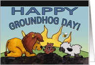 Happy Groundhog Day,Lion and Lamb Groundhog Surprise card