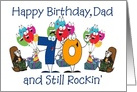 Happy Birthday Dad - 70 and Still Rockin’ card