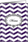 Wedding Menu card, chevrons, violet and white, vintage frame card