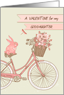 Valentine’s Day for Goddaughter, Bicycle, Pink Rabbit, Flower Basket card