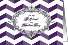 Mother’s Day for Girlfriend 3-D Chevrons with Antique Frame card
