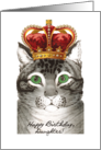 Birthday for Daughter, Tabby Cat wears Fancy Crown card