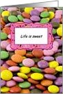 Romance, life is sweet, colorful bonbons card