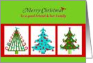 Christmas, to friend and her family, Christmas trees card