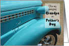 Father’s Day, for Grandpa, Hot Rod, humor card