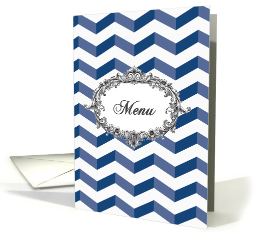 Wedding Menu card, chevrons, blue and white, vintage frame card