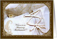 Wedding Request for Honorary Bridesmaid - Wedding Dress Closeup card