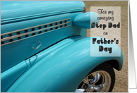 Father’s Day, for Step Dad, Hot Rod, Humorous card