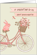 Valentine’s Day for Great Granddaughter, Bicycle, Rabbit Flower Basket card