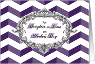 Mother’s Day for Daughter in Law Chevrons with Antique Frame card