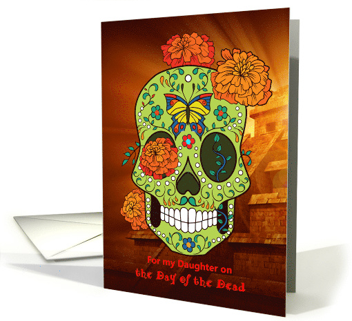 Day of the Dead for Daughter, Sugar Skull and Flowers, Pyramid card