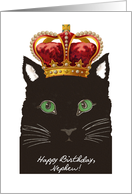 Birthday for Nephew, Cat wears Ornate Crown, Good to be King card