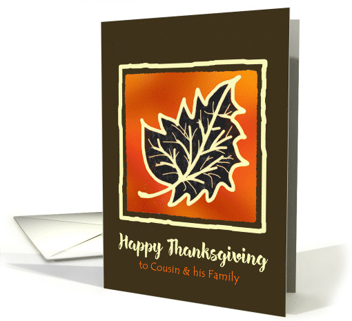 Thanksgiving for Cousin and His Family Bold Leaf Digital Art card