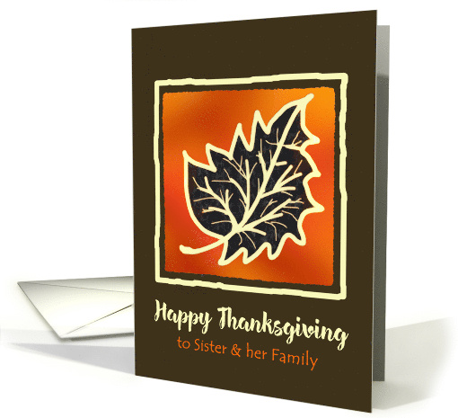 Thanksgiving for Sister and her Family Bold Leaf Digital Art card