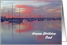 Happy Birthday, Dad, sailboats at sunset card