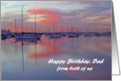 Happy Birthday Dad, both of us, sailboats at sunset card