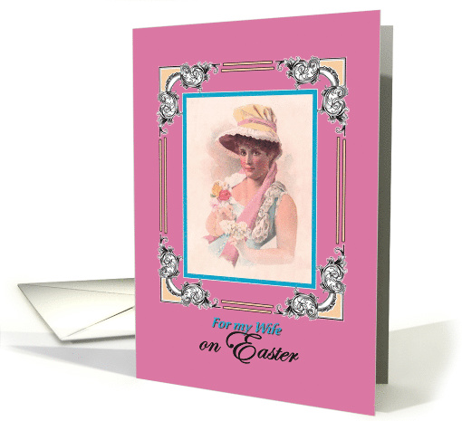 Happy Easter for Wife Pretty Vintage Woman Romantic Poem card (776498)