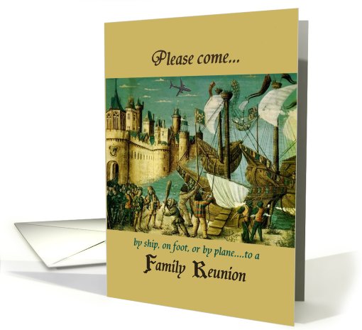 Invitation, family reunion, humorous, castle, ships card (818576)