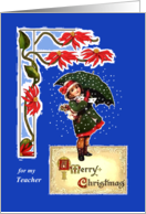 Christmas for Teacher, Poinsettias, Girl in Snow with Umbrella, Poem card