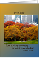 Thanksgiving for Boss, Fall colors Central Park, N.Y. Dickens Quote card