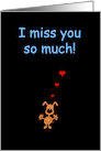 Miss You Funny Card