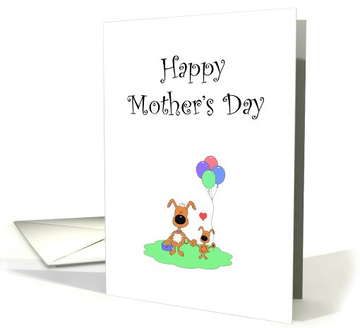 Cute Dogs Holding Hands, Mom & Pup, Balloons, Happy Mother's Day card