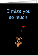 Miss You Funny Card