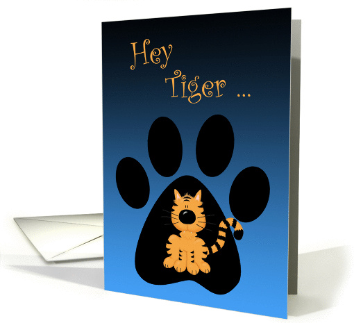 Hey Tiger, Happy Birthday, Tiger In Paw Print card (948248)