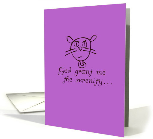 To accept the things I can not change... card (672546)