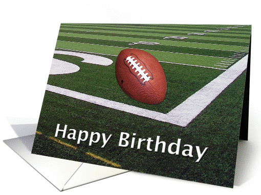 Happy Birthday Football Fanatic Card 917406