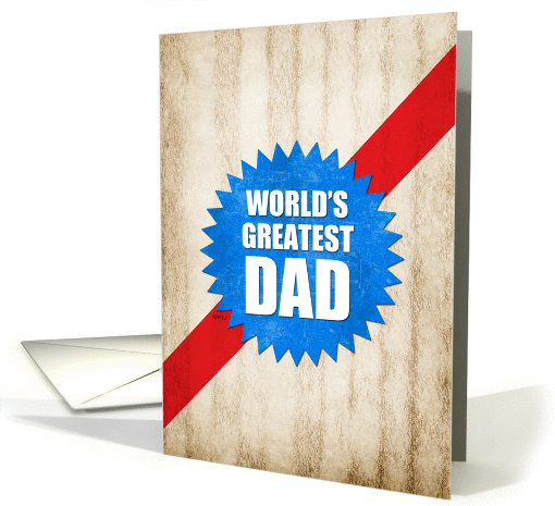 Happy Father's Day, Dad, Worlds Greatest Dad Recognition card (933875)