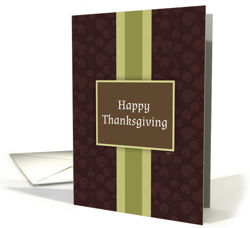 Happy Thanksgiving Card, Classic Brown And Green Pattern card (937982)