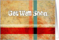 Get Well Soon, Textured Grunge Stripes card