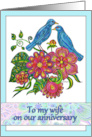 Happy Anniversary to My Wife with Blue Birds and Doodled Flowers card