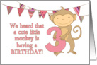 Happy Birthday Three Year Old with Cute Monkey and Bunting card