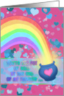 Valentine You’re the Pot of Gold at the End of My Rainbow card