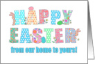 Happy Easter from Our Home to Yours with Bunnies Eggs & Patterns card
