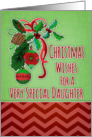 Merry Christmas wishes, for special daughter, holly berries, ornaments card