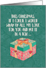 All My Love at Christmas Gentle Humor with Gift Box Illustration card