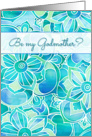 Be my Godmother? Bright blue, aqua & mint floral watercolor design card