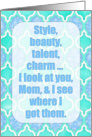 Happy Birthday Mom, humor, blue, aqua, white moroccan pattern card
