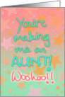 Sister-in-law, pregnancy congratulations; you’re making me an aunt! card