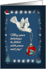 Happy Holidays Peace Love Joy with Dove and Christmas Bauble card