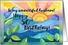 Sunrise and Mountain Collage, Happy 50th Birthday for Husband card