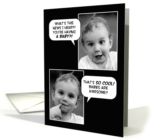 Congratulations on your pregnancy, cute baby, black and white card