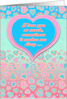 Valentine You Make Me Dizzy with Pink and Blue Hearts card