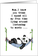 Mother’s Day, cute panda listening to music, humor, illustration card