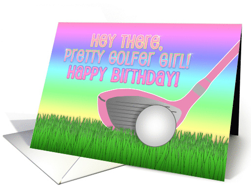 Happy Birthday Pretty Golfer Girl with Golf Club & Pink Rainbow card